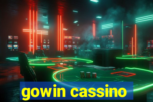 gowin cassino